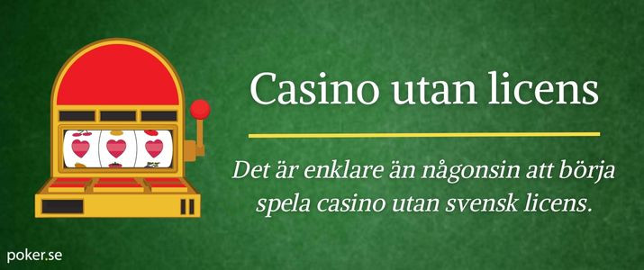 Det bästa med casino utan svensk licens Det bästa med casino utan svensk licens